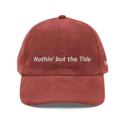 Nothin' but the Tide Vintage Corduroy Hat